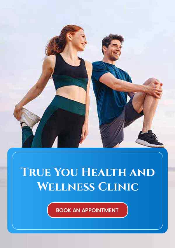True You Health and Wellness Clinic Located in Fredericksburg, VA True You Health and Wellness Clinic Located in Fredericksburg, VA